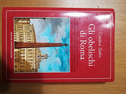 Gli obelischi di Roma