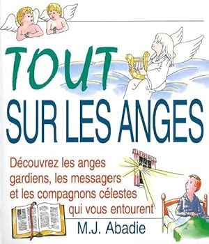 Paperback Tout sur les anges [French] Book