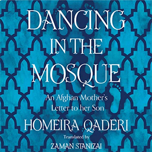 Dancing in the Mosque by Homeira Qaderi episode artwork