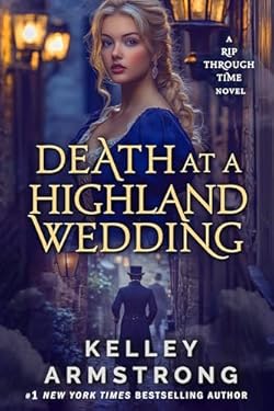 Death at a Highland Wedding (A Rip Through Time Book 4) cover image