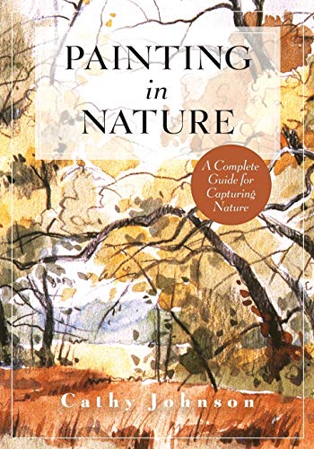 The Sierra Club Guide To Painting In Nature (Sierra Club Books Publication)
