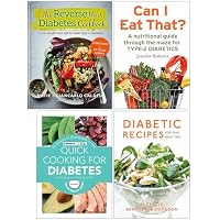 The Reverse Your Diabetes Cookbook [Hardcover], Can I Eat That, Quick Cooking for Diabetes, Diabetic Recipes for One and Two 4 Books Collection Set