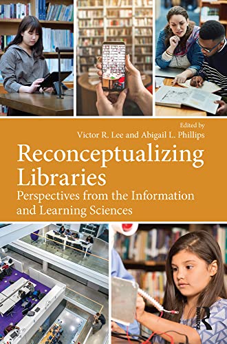 Reconceptualizing Libraries view 2