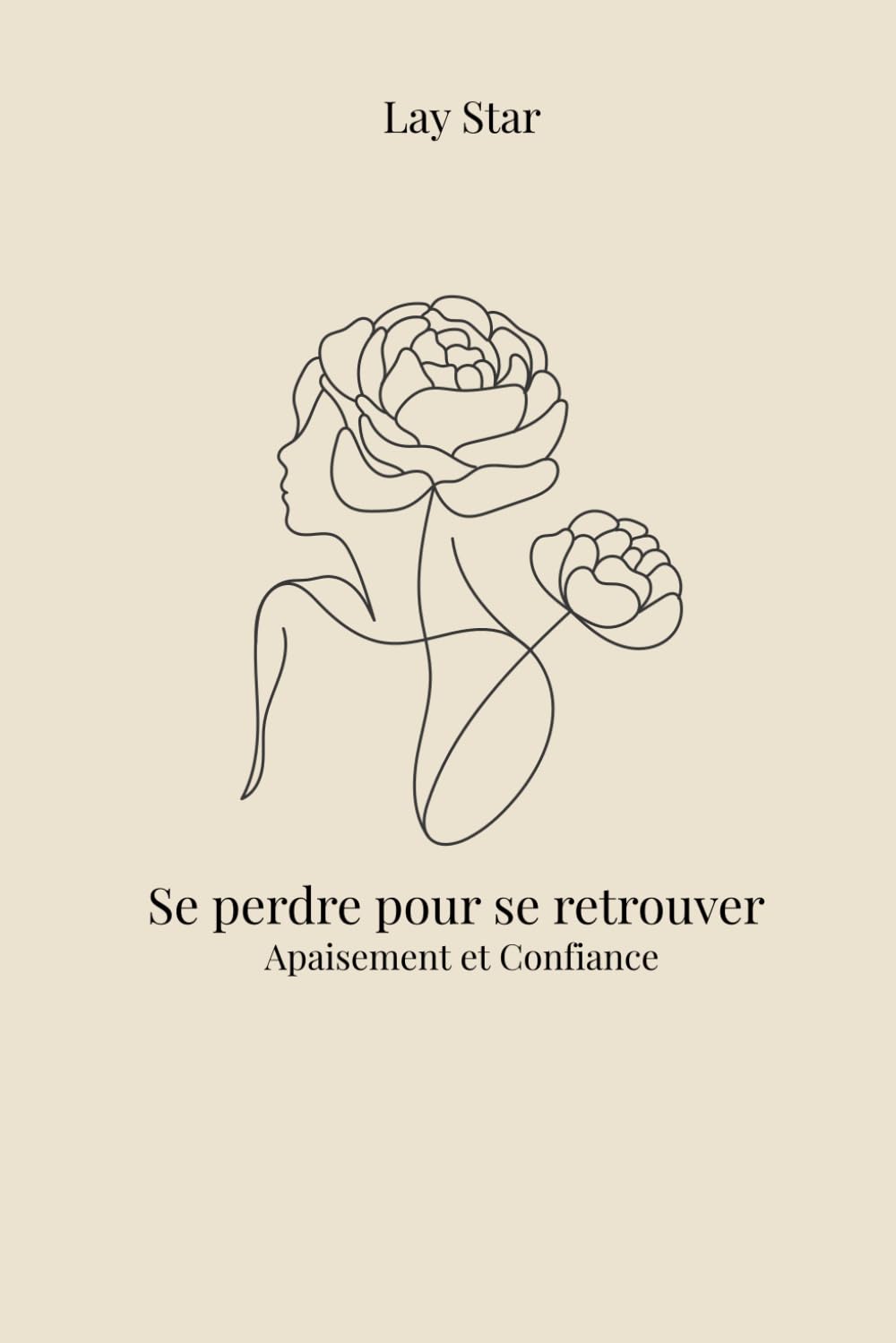 Se perdre pour se retrouver: Apaisement et Confiance
