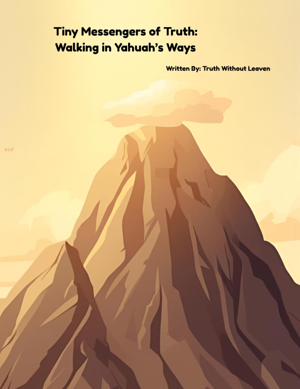 Tiny Messengers of Truth: Walking in Yahuah’s Ways