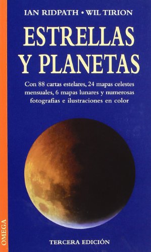 ESTRELLAS Y PLANETAS, 3/ED. (GUIAS DEL NATURALISTA-ASTRONOMÍA-METEOROLOGÍA)