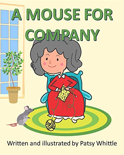 A Mouse for Company (English Edition)
