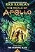 The Trials of Apollo, Book Three:  The Burning Maze