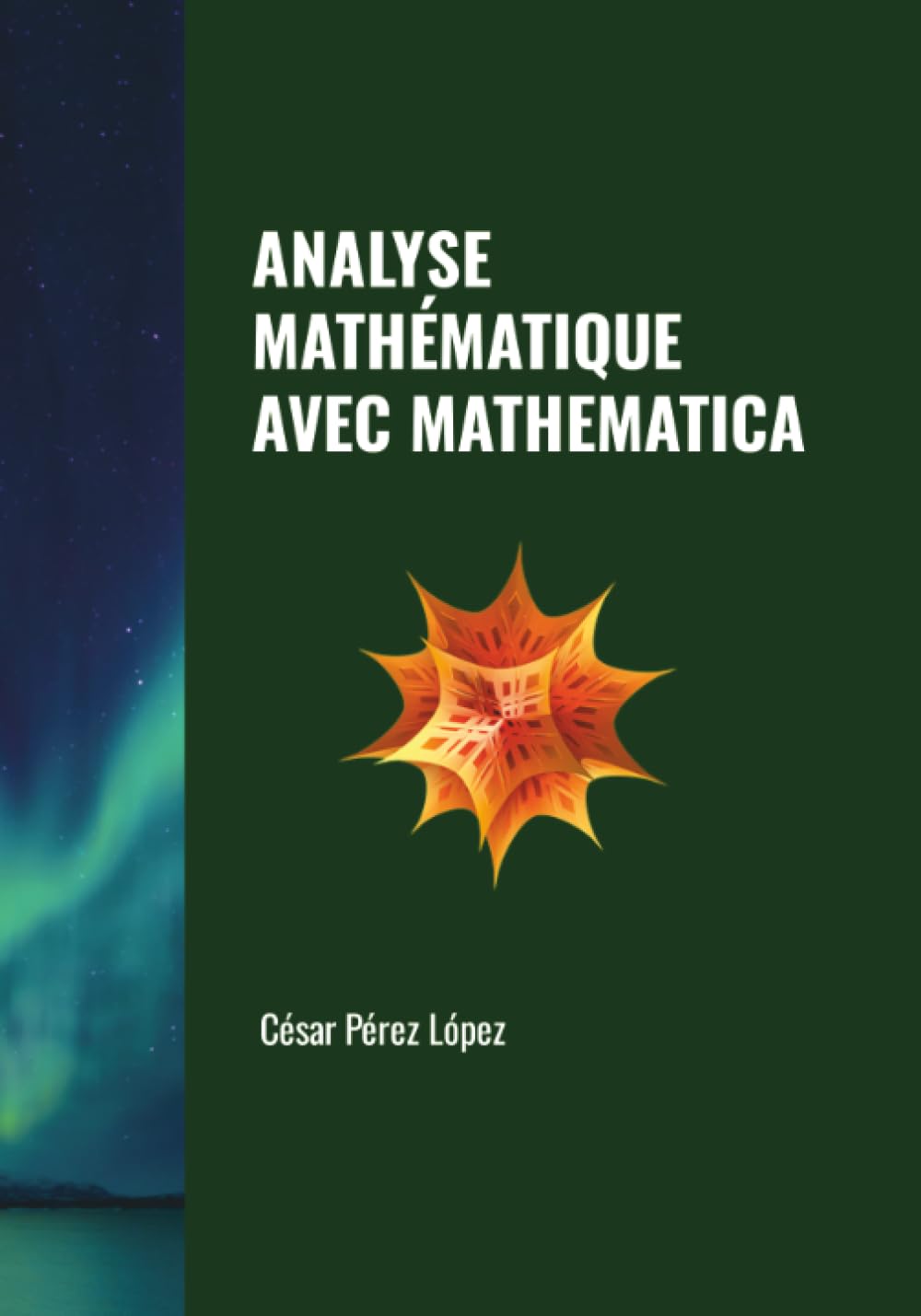 ANALYSE MATHÉMATIQUE AVEC MATHEMATICA