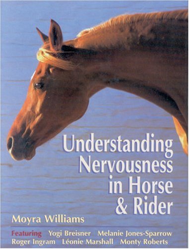 Understanding Nervousness in Horse and Rider