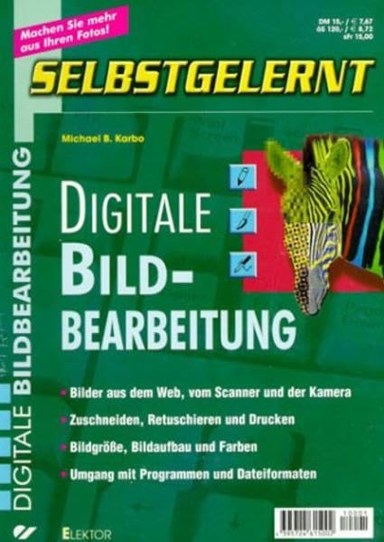 Digitale Bildbearbeitung selbstgelernt