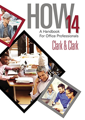 HOW 14: A Handbook for Office Professionals, Spiral bound Version