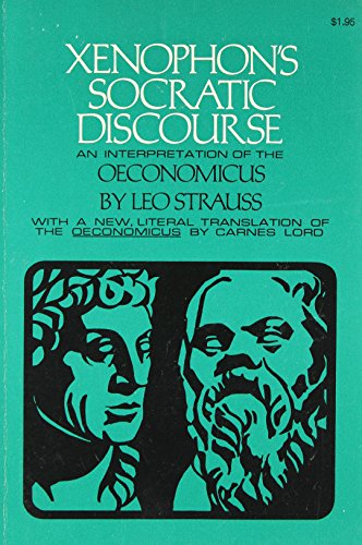 Xenophon's Socratic Discourse: An Interpretatio... 0801491045 Book Cover