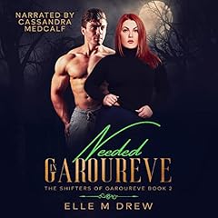 Needed in Garoureve cover art