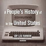 A People's History of Computing in the United States