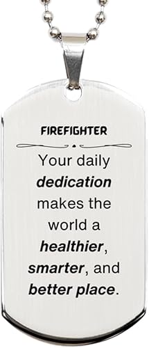 Best Firefighter Gifts, Your daily dedication makes the world a healthier, Inspirational Birthday Christmas Unique Silver Dog Tag For Firefighter, disponible en Yaxa Venezuela