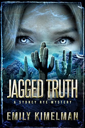 Jagged Truth (Sydney Rye Mysteries Book 17)