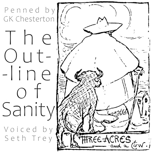 The Outline of Sanity by G. K. Chesterton episode artwork