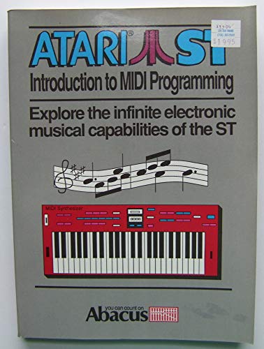 Atari S. T. Introduction to MIDI Programming view 2