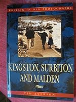 Kingston, Surbiton and Malden 1840151765 Book Cover