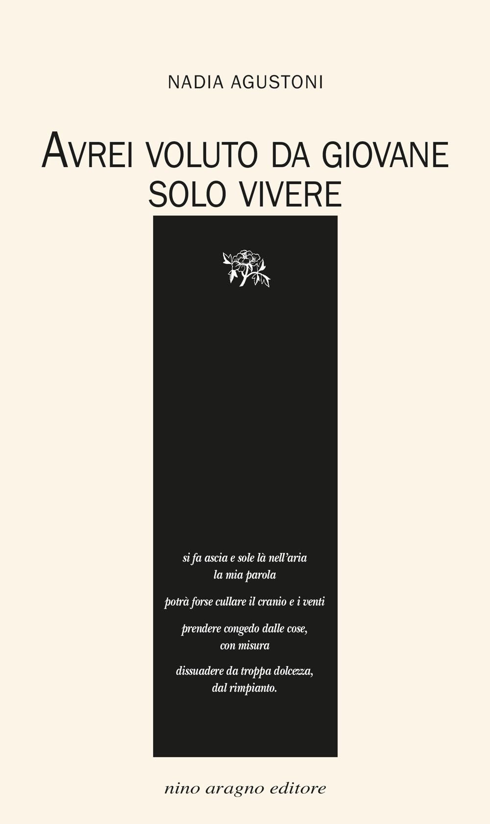 Avrei Voluto Da Giovane Solo Vivere - 4