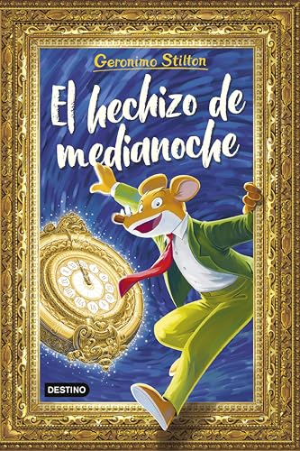 El hechizo de medianoche (Libros especiales de Geronimo Stilton)