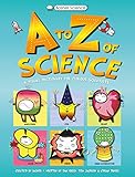 Basher Science: An A to Z of Science