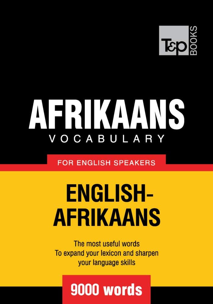 Afrikaans vocabulary for English speakers - 9000 words (American English Collection Book 4)