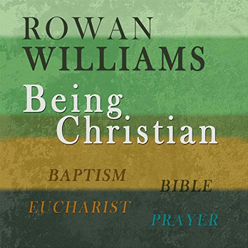 being-christian-baptism-bible-eucharist-prayer-audio-download