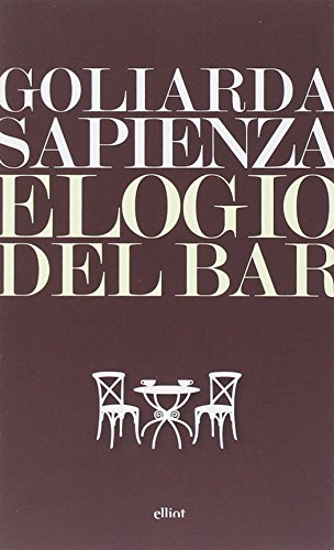 Elogio del bar Elogio del bar