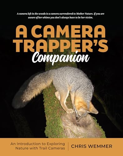 A Camera Trapper’s Companion: An Introduction to Exploring Nature with Trail Cameras image 2