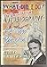 What Did I Do?: The Unauthorized Autobiography Larry Rivers With Arnold Weinstein