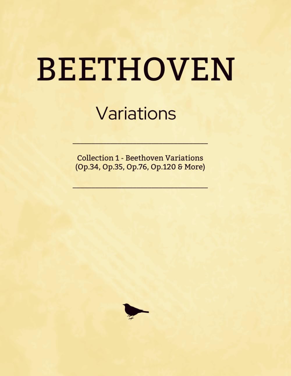 Beethoven Variations: Collection 1 - Beethoven Variations (Op.34, Op.35, Op.76, Op.120 & More)