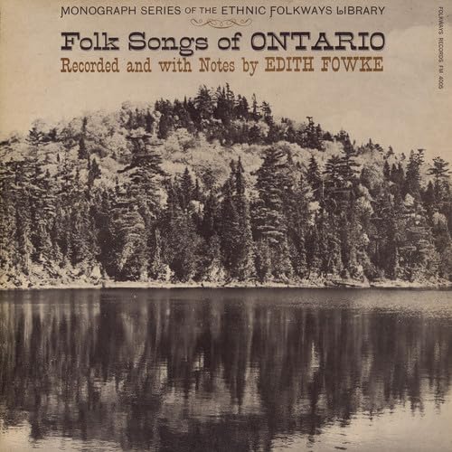 Folk Songs Of Ontario