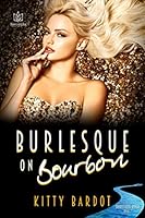 Burlesque on Bourbon 1953810071 Book Cover