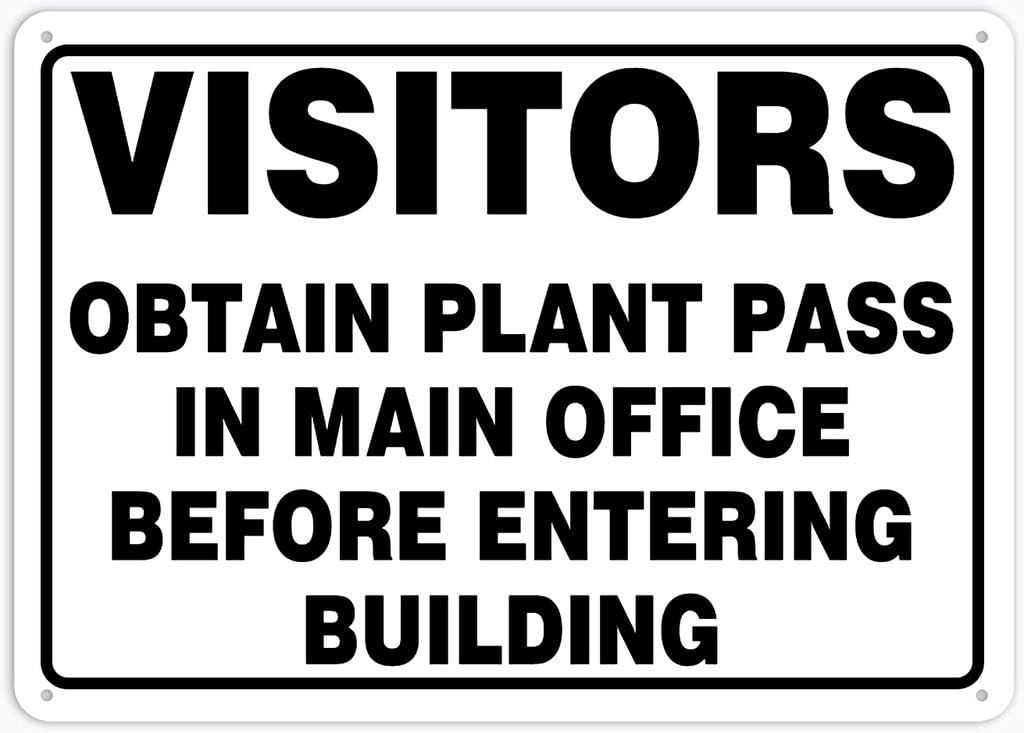 8"x12" Tin Metal Sign - Visitors Obtain Plant Pass In Main Office Before Entering Building - Decorative Wall Sign For Home, Gate, Garden, Bars, Restaurants