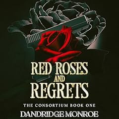 Red Roses and Regrets Audiolibro Por Dandridge Monroe arte de portada