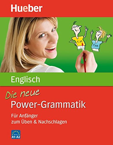 Die neue Power-Grammatik Englisch: Für Anfänger zum Üben & Nachschlagen / Buch Die neue Power-Grammatik Englisch: Für Anfänger zum Üben & Nachschlagen / Buch