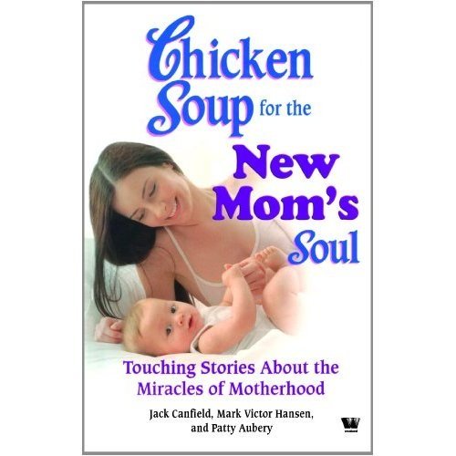 Amazon.in Buy Chicken Soup For The New Moms Soul Book Online at Low
