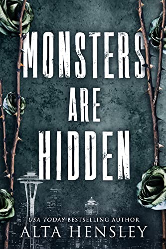 Monsters Are Hidden: A Dark Enemies to Lovers Romance (Gods Among Men Book 2)