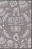  Hochzeitsplaner: Umfassender Planer und Organizer für ein Hochzeit - Hilfe bei der Hochzeitsvorbereitung mit Aufgaben- & Kostenplaner, Gästeliste, Sitzplan uvm.