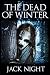 The Dead Of Winter