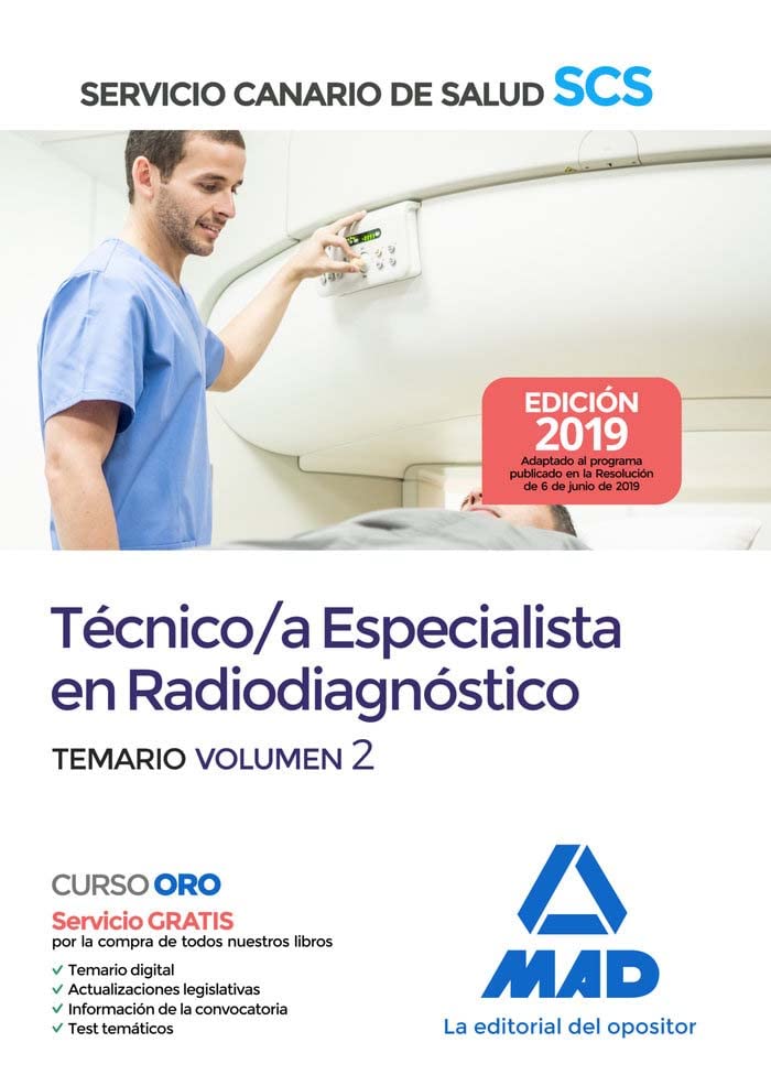 Técnico/a Especialista en Radiodiagnóstico del Servicio Canario de Salud. Temario volumen 2