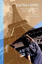 Download La Tour Eiffel : Ethnologie d'un espace touristique PDF