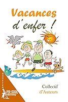 Vacances D'Enfer ! 2917822392 Book Cover