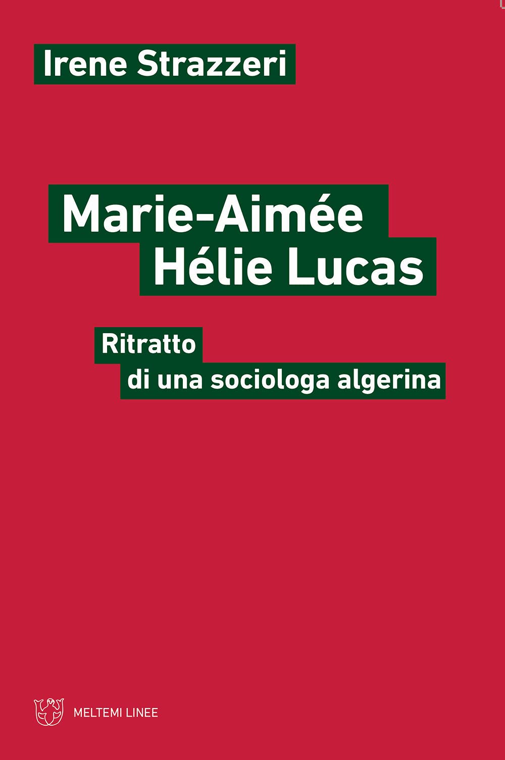 Marie-AiméE HéLie-Lucas. Ritratto Di Una Sociologa Algerina - 4