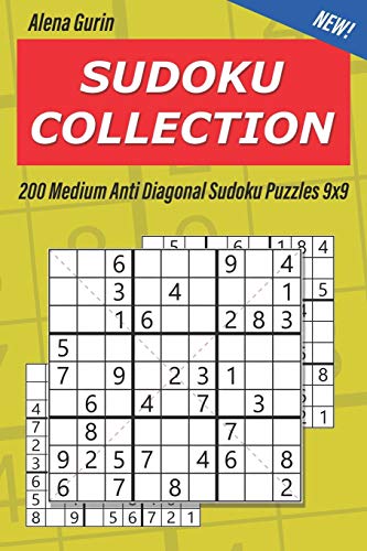 Sudoku Collection: 200 Medium Anti Diagonal Sudoku Puzzles 9x9