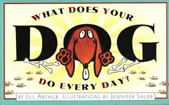 What Does Your Dog Do Every Day?