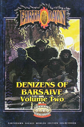 Earthdawn: Denizens of Barsaive Vol.2 (FAS12004, Savage Worlds)