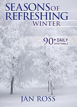 Paperback Seasons of Refreshing: Winter Book